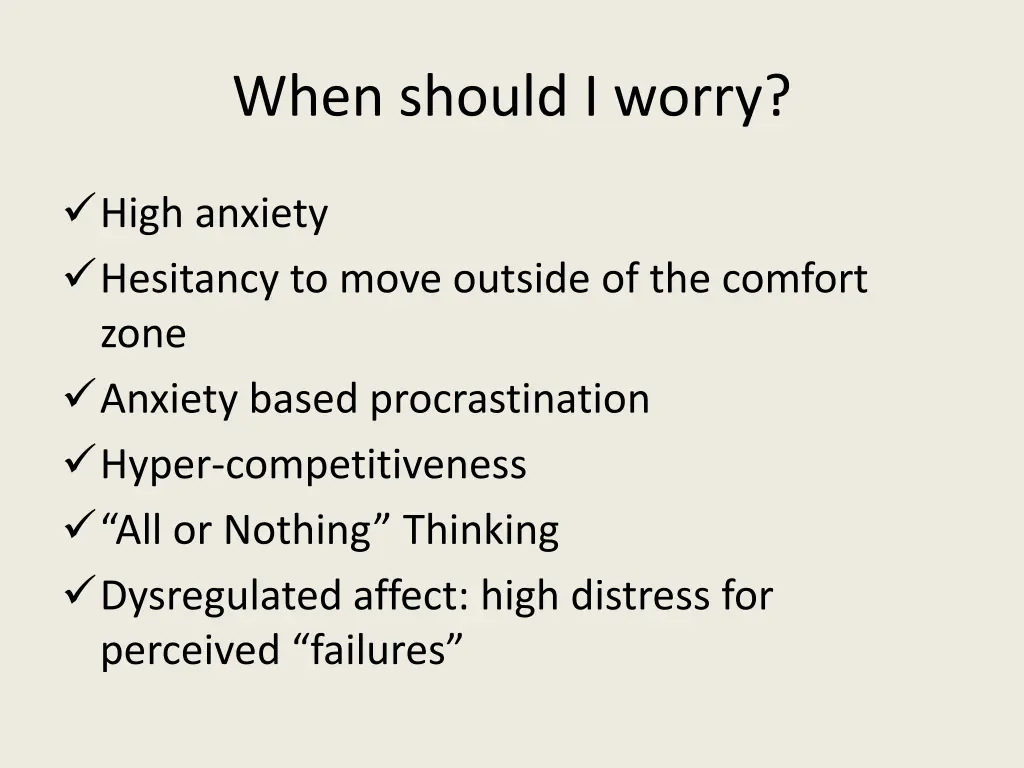 when should i worry