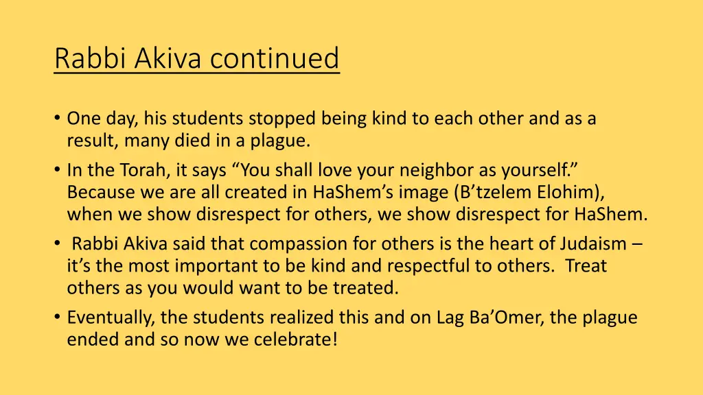 rabbi akiva continued