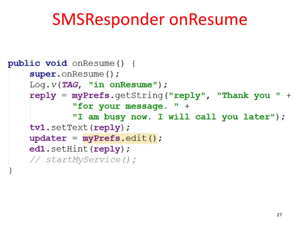 smsresponder onresume