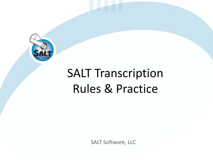 salt transcription rules practice