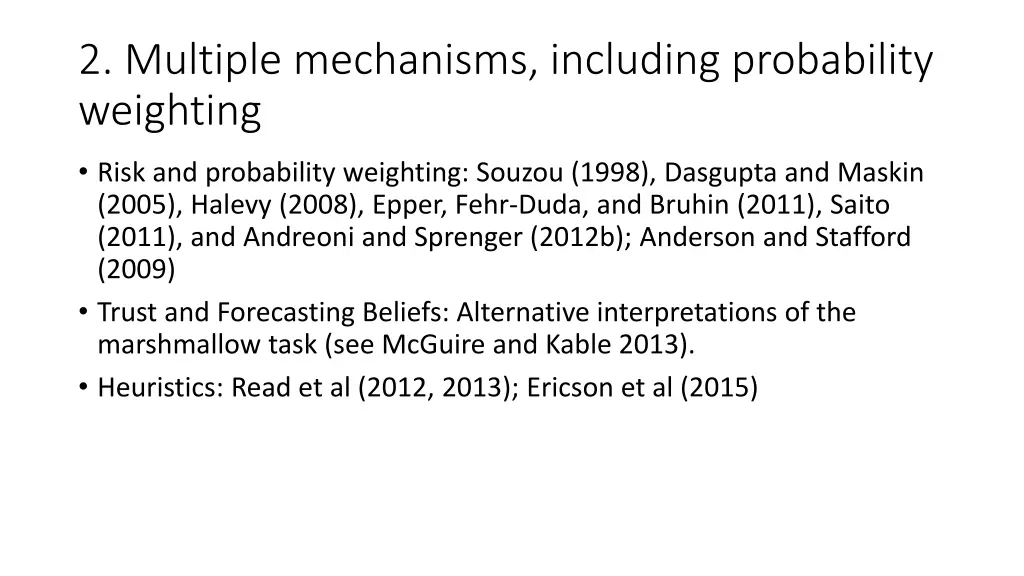 2 multiple mechanisms including probability