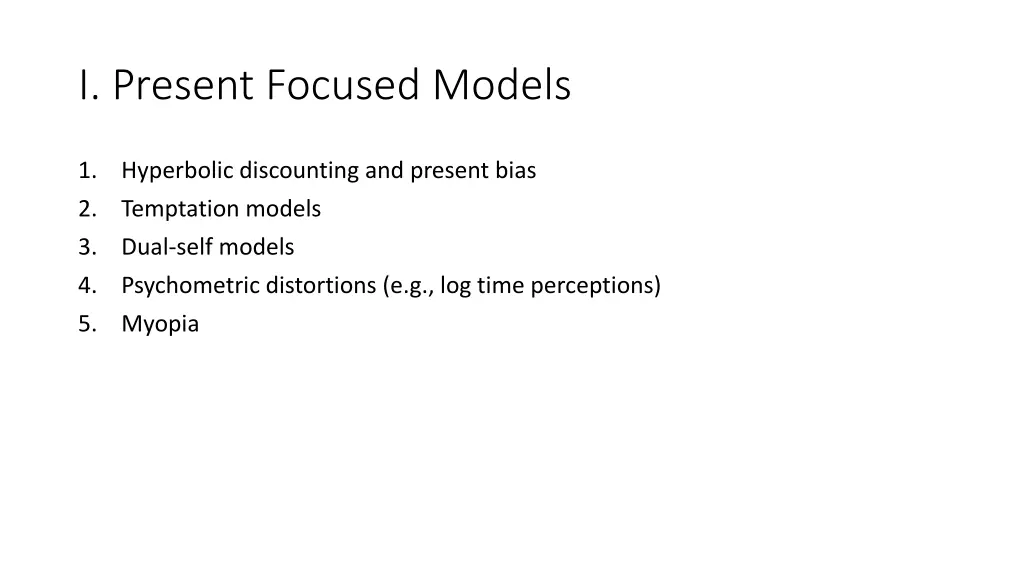 i present focused models 2