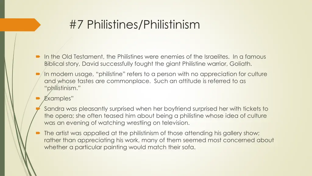 7 philistines philistinism