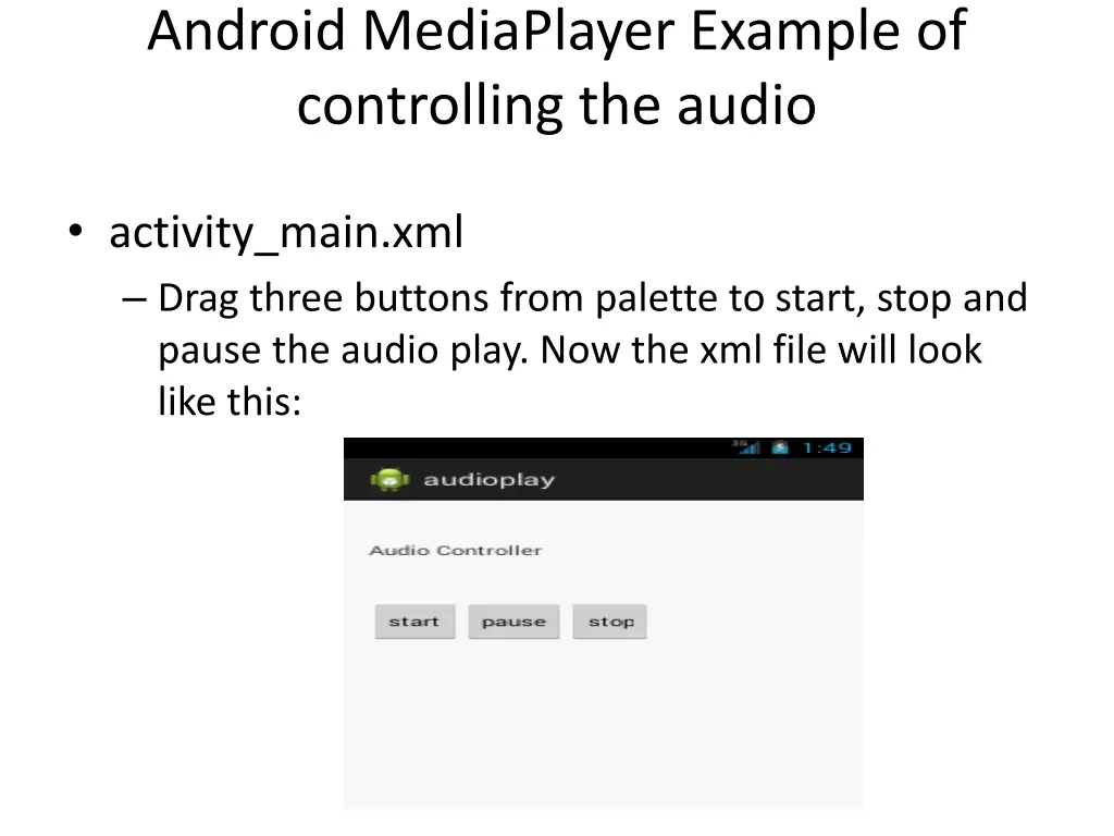 android mediaplayer example of controlling