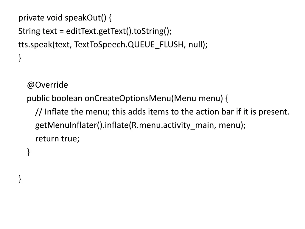 private void speakout string text edittext