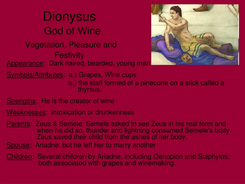 dionysus god of wine vegetation pleasure