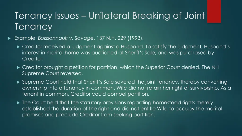 tenancy issues unilateral breaking of joint 1