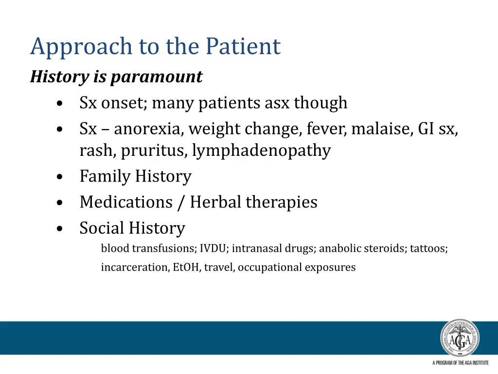 approach to the patient history is paramount