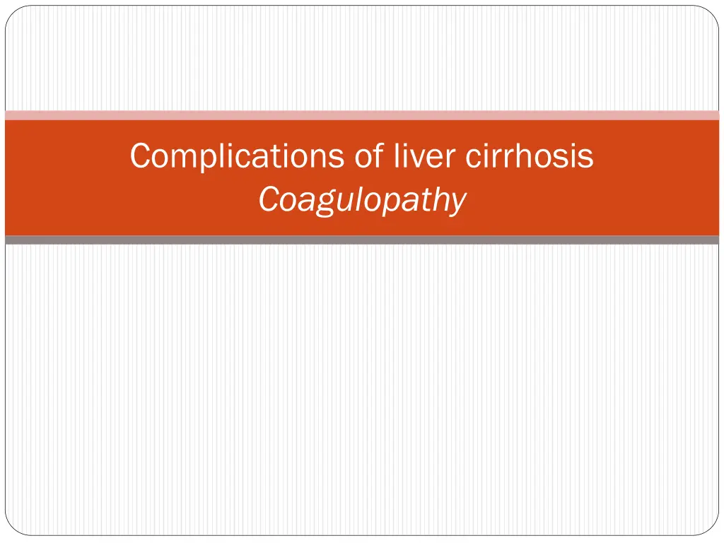 complications of liver cirrhosis coagulopathy