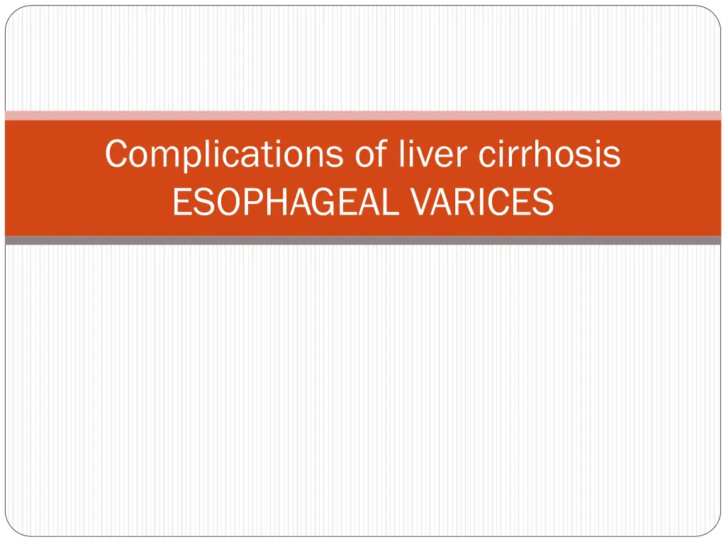 complications of liver cirrhosis esophageal