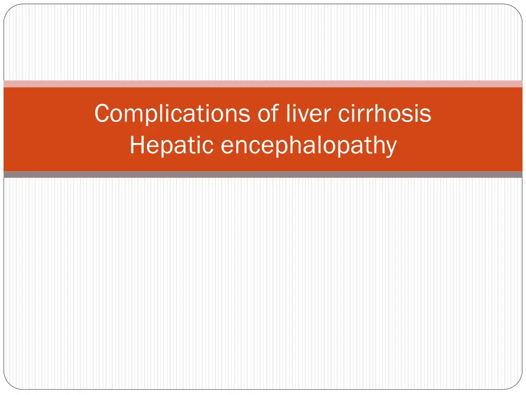 complications of liver cirrhosis hepatic