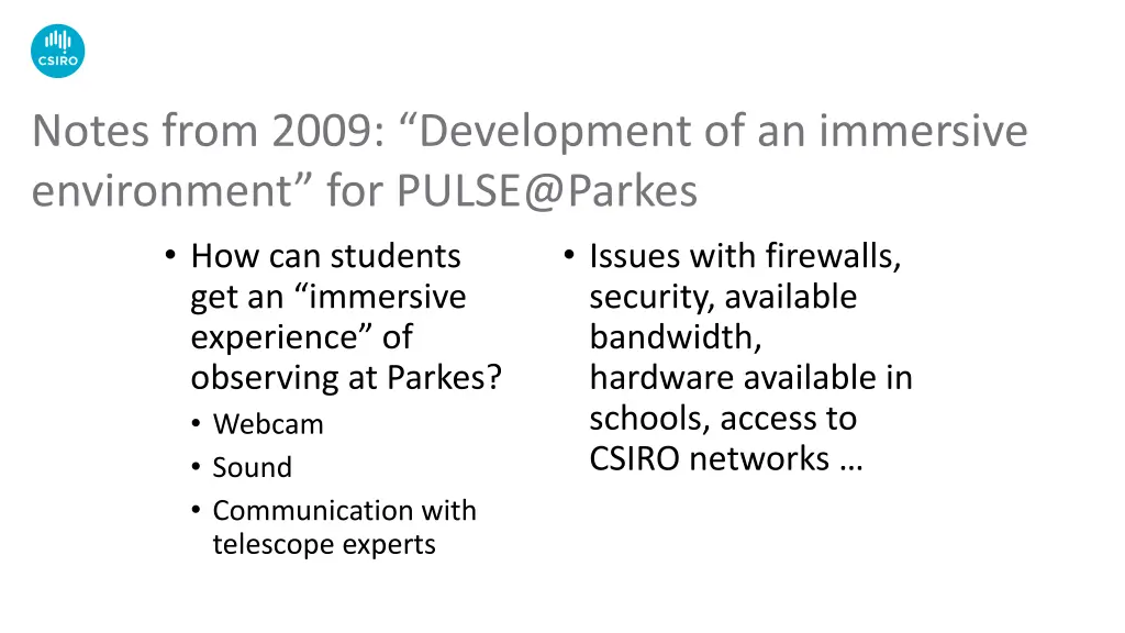 notes from 2009 development of an immersive