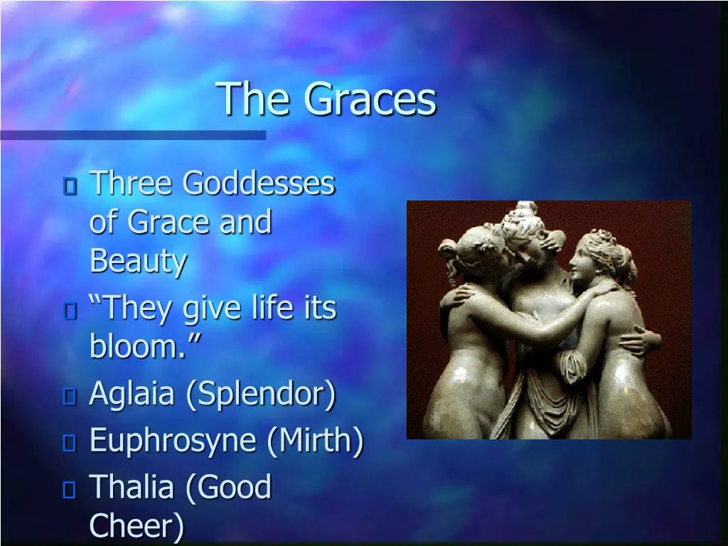 the graces