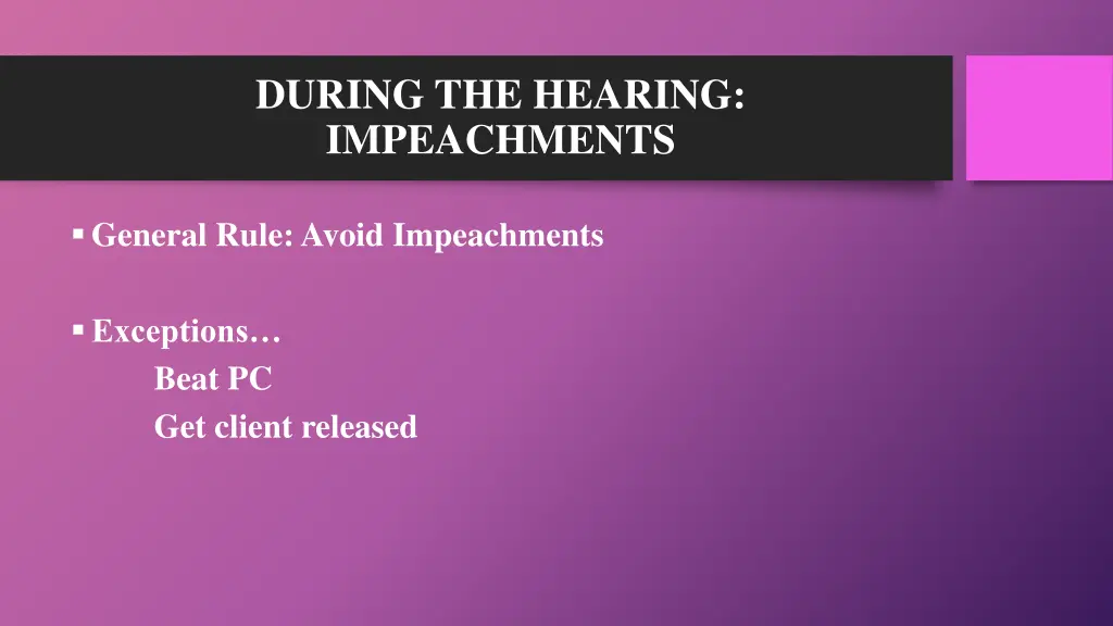 during the hearing impeachments