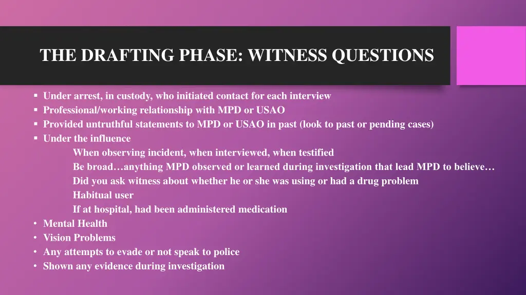 the drafting phase witness questions 1