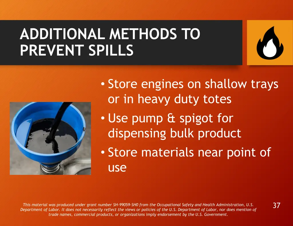 additional methods to prevent spills