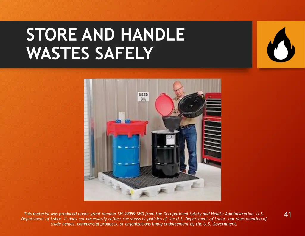 store and handle wastes safely