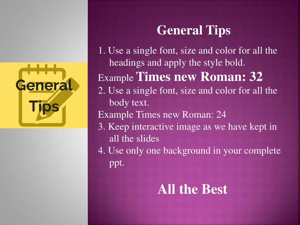 general tips