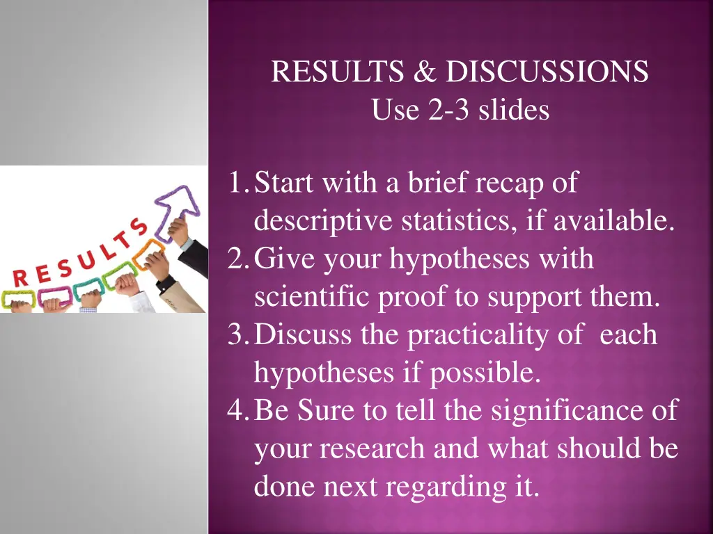 results discussions use 2 3 slides