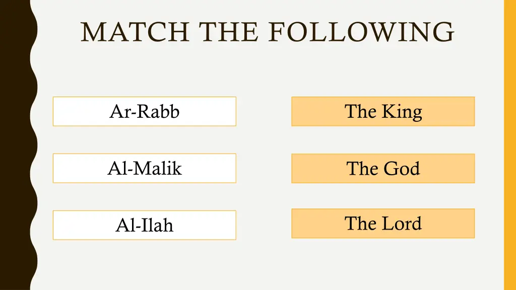 match the following