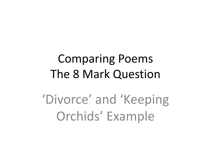 comparing poems the 8 mark question