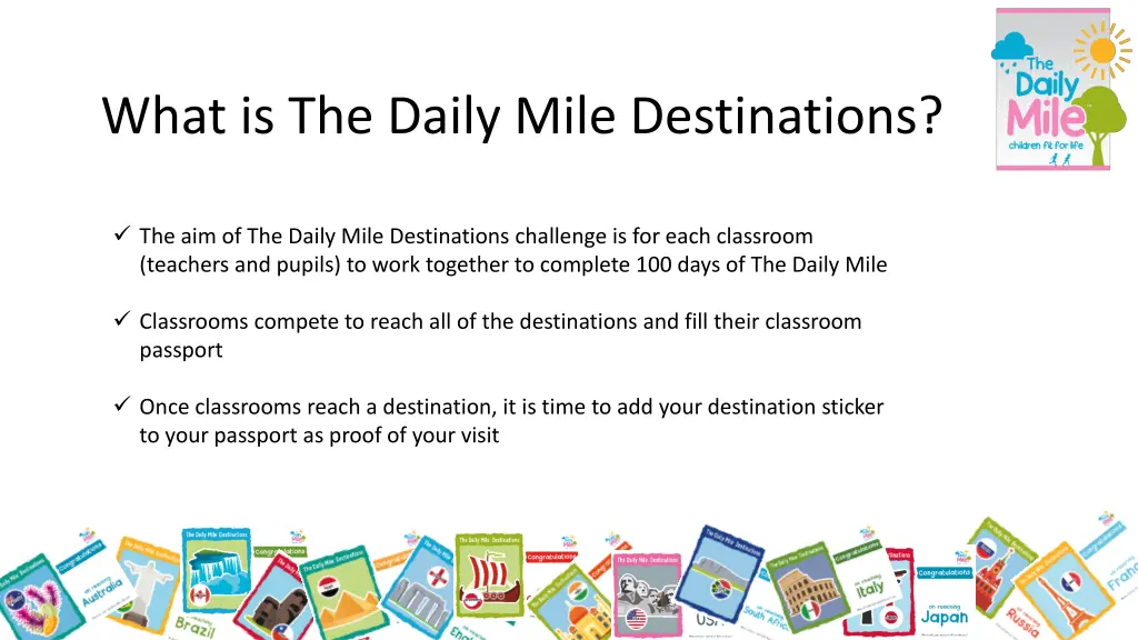 what is the daily mile destinations