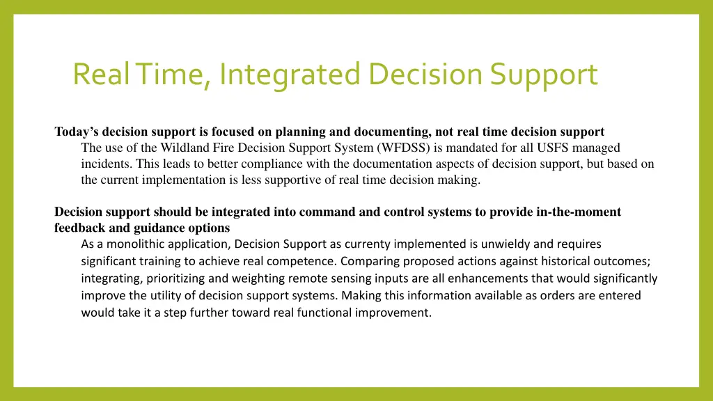 real time integrated decision support