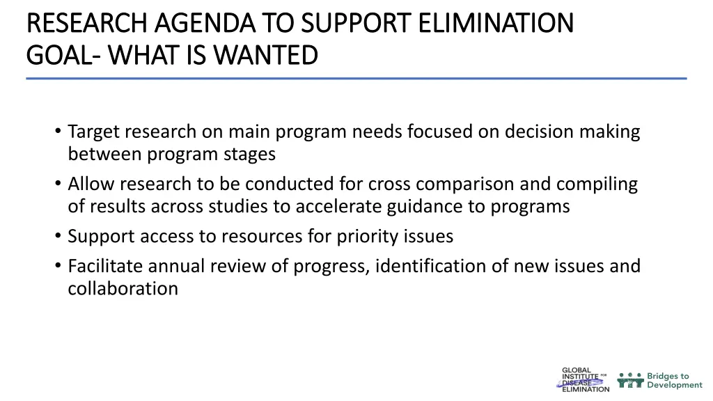 research agenda to support elimination research