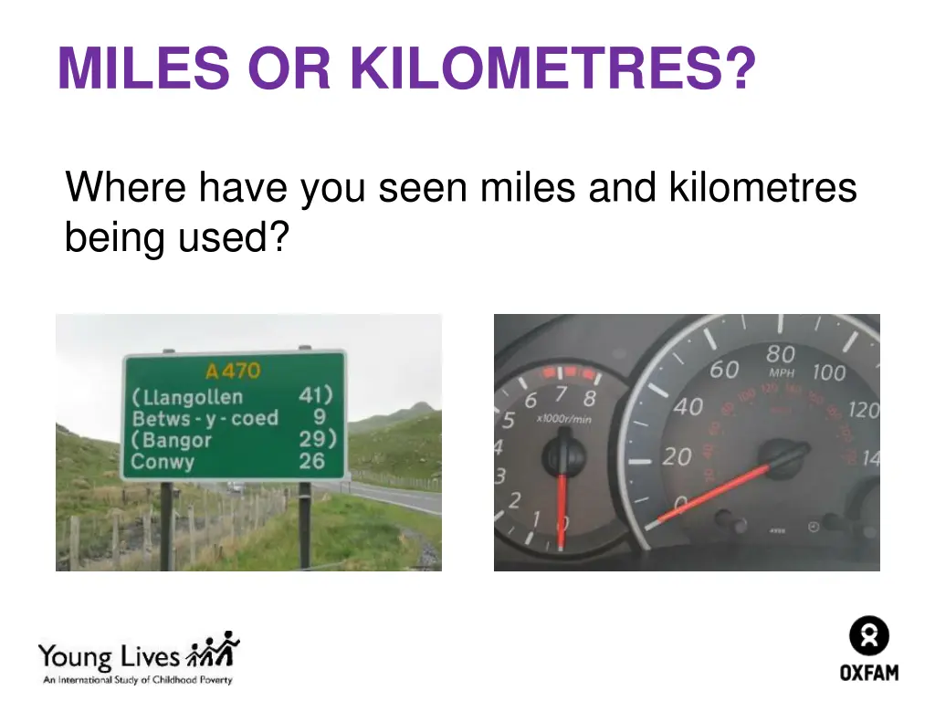 miles or kilometres