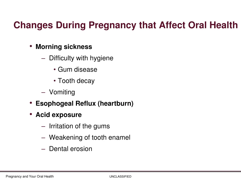 changes during pregnancy that affect oral health