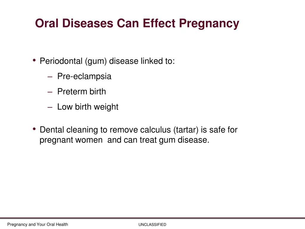 oral diseases can effect pregnancy