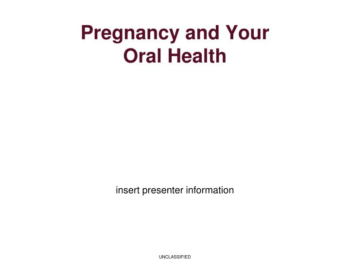 pregnancy and your oral health