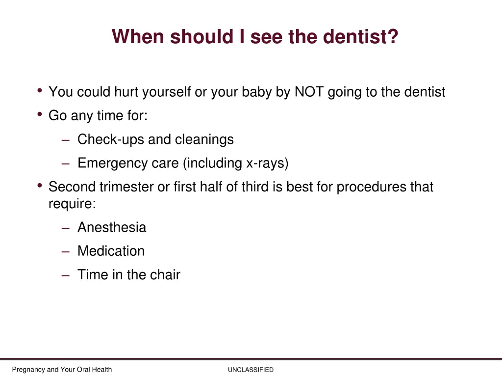 when should i see the dentist