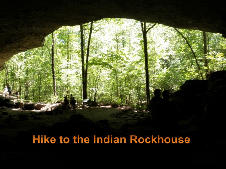 hike to the indian rockhouse