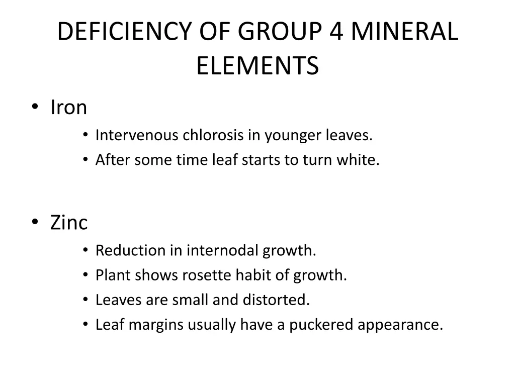 deficiency of group 4 mineral elements