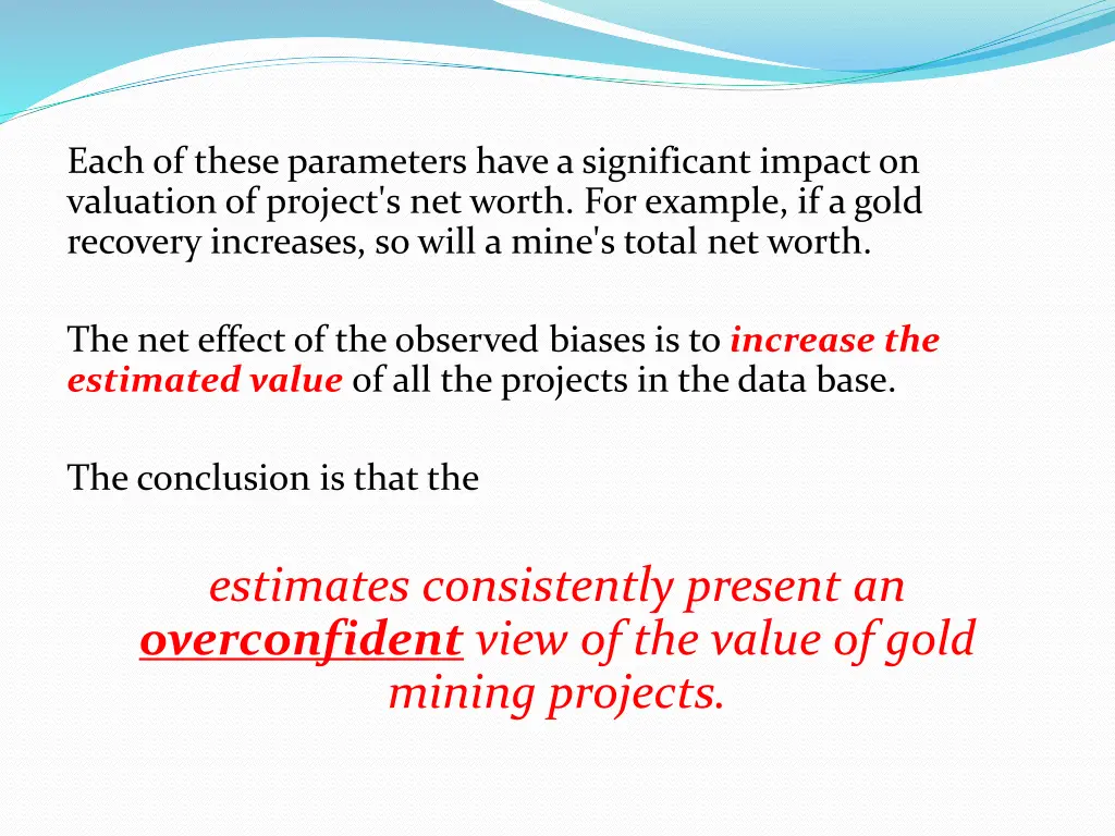 each of these parameters have a significant