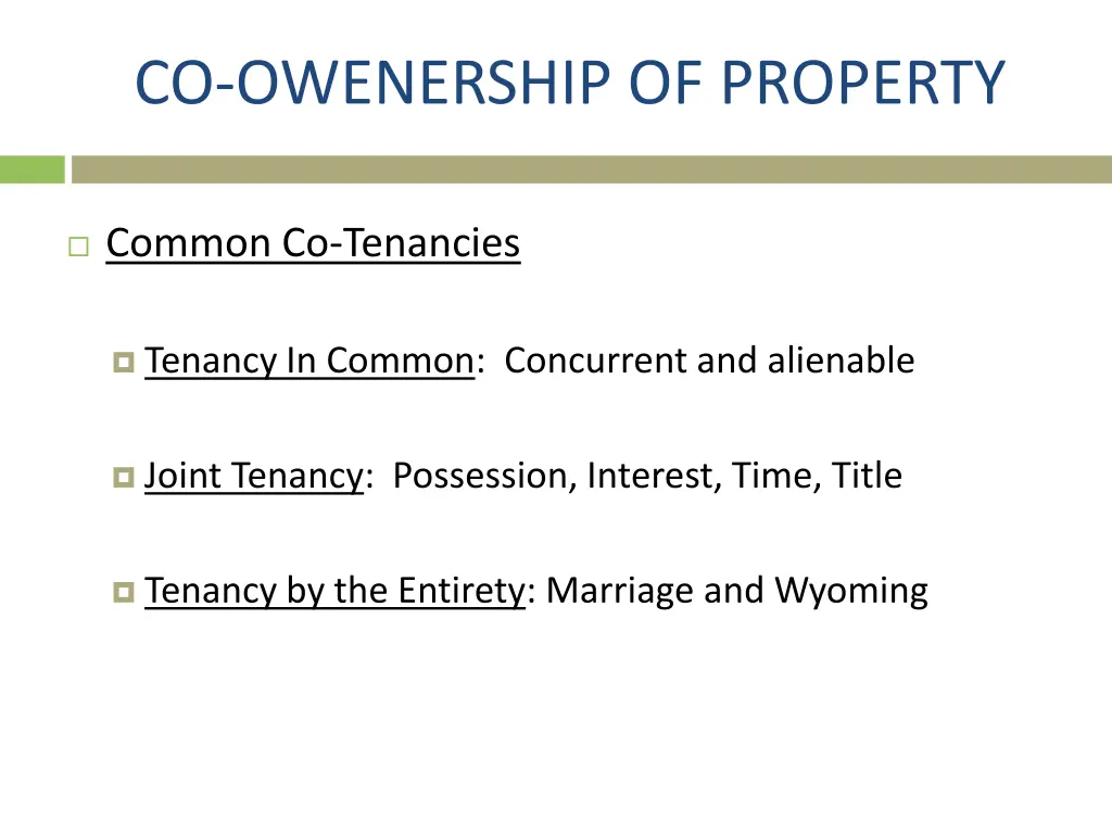 co owenership of property