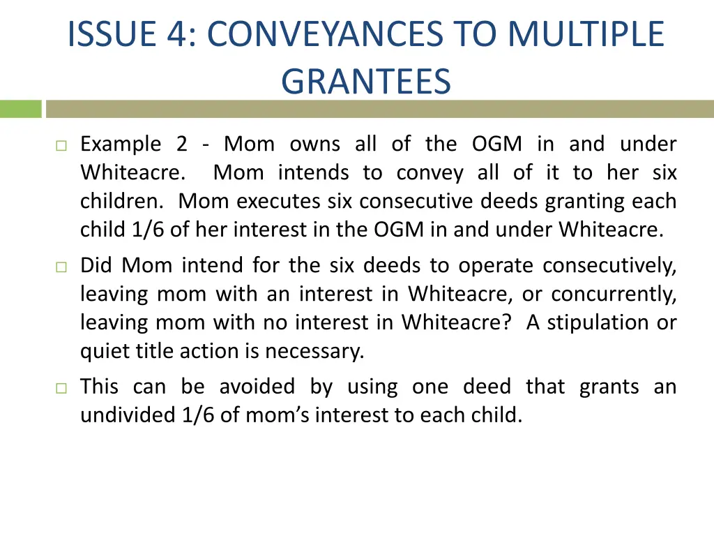 issue 4 conveyances to multiple grantees 3