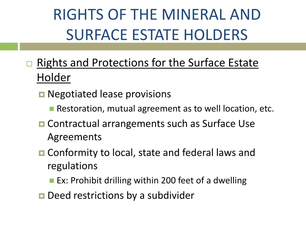 rights of the mineral and surface estate holders 1