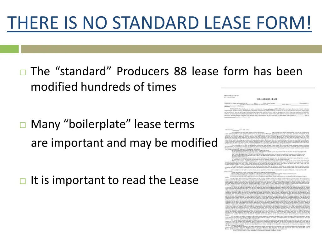 there is no standard lease form