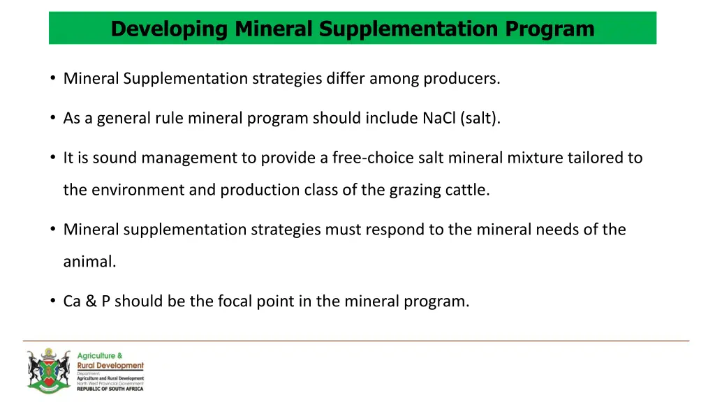 developing mineral supplementation program