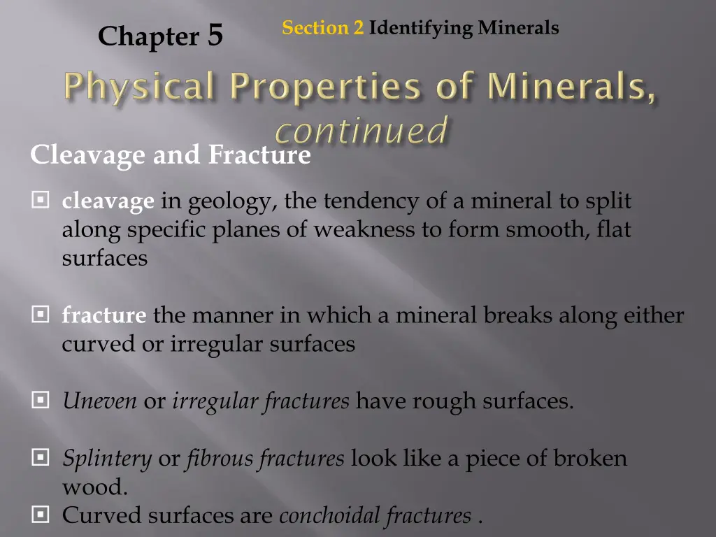 section 2 identifying minerals 2