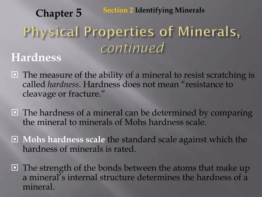 section 2 identifying minerals 3