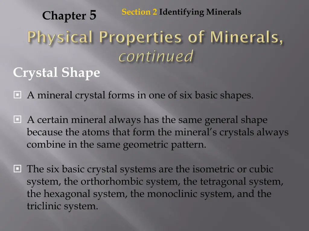 section 2 identifying minerals 5