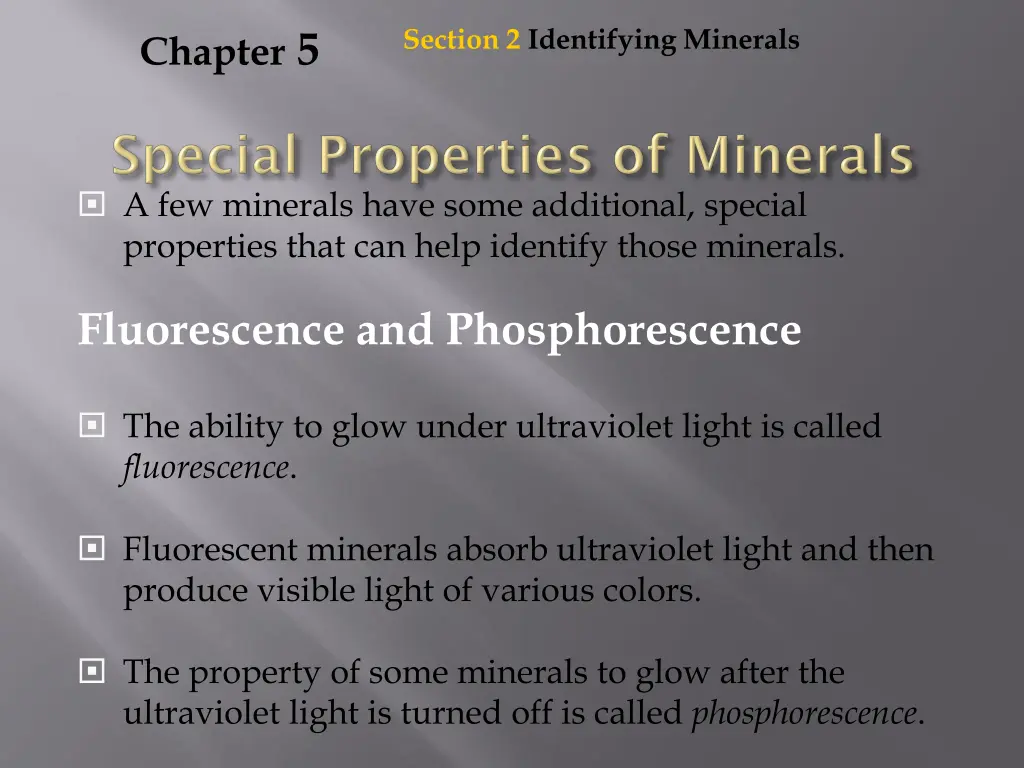 section 2 identifying minerals 8