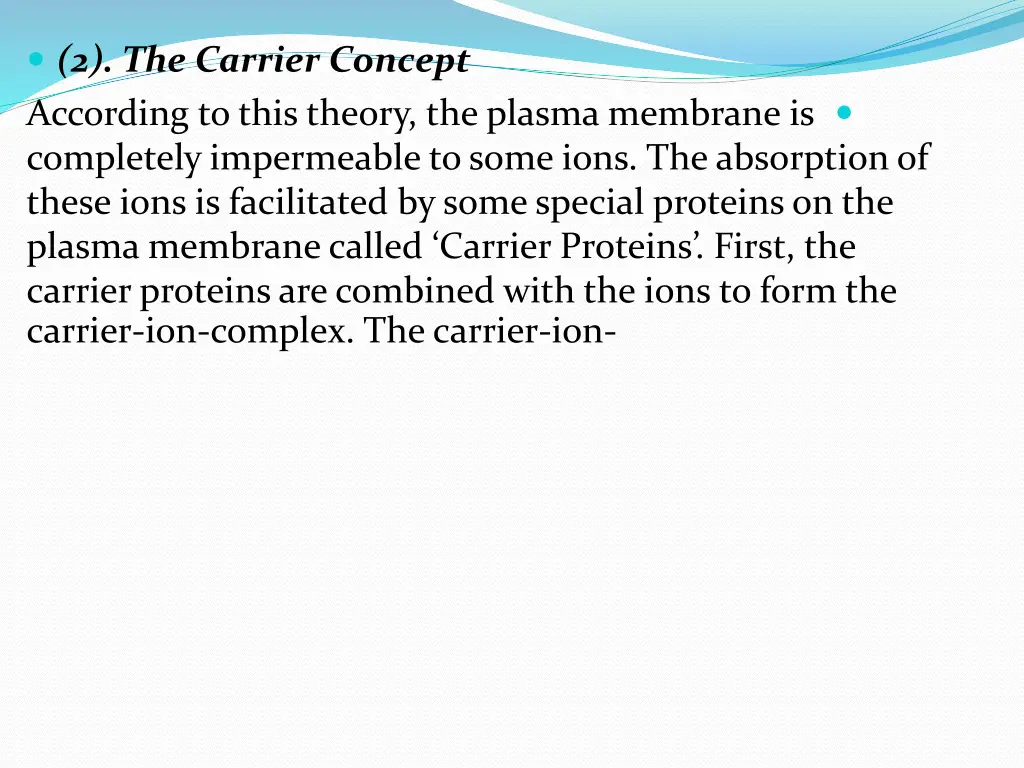 2 the carrier concept according to this theory