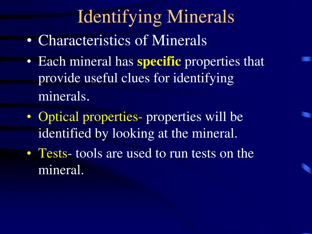 identifying minerals characteristics of minerals