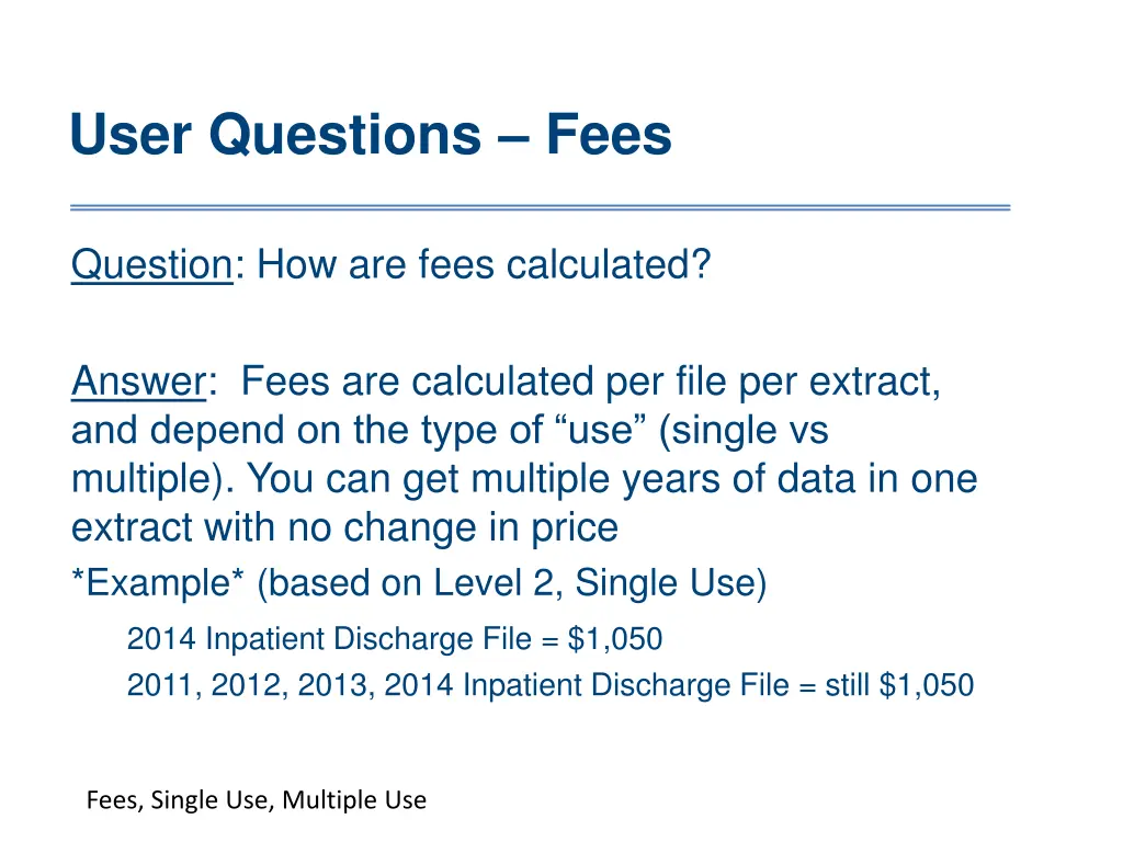 user questions fees 1