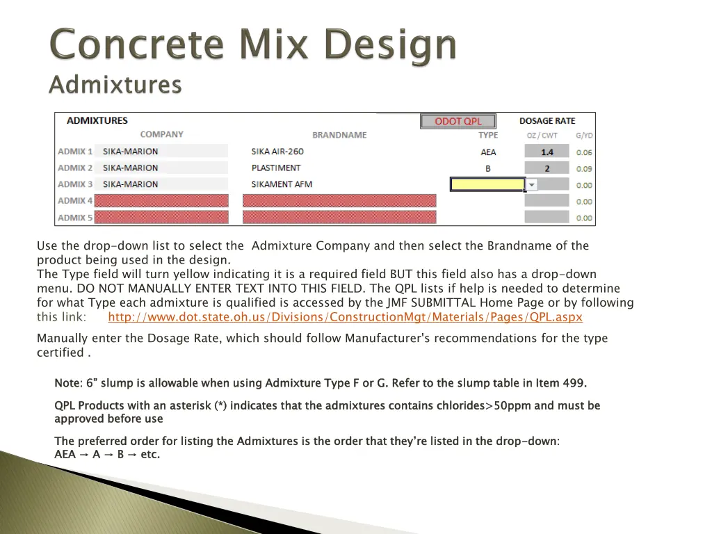 use the drop down list to select the admixture