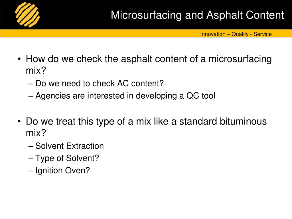 microsurfacing and asphalt content